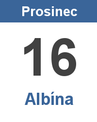 Pranostika 16.12. - Albína