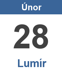 Svátek 28.2. - Lumír Svátek 28.2. - Lumír Jméno